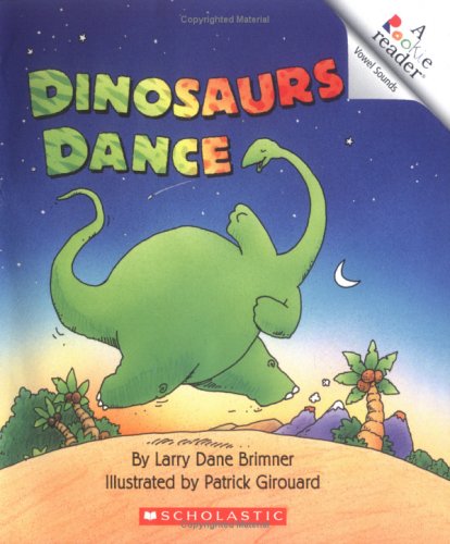 Cover of Dinosaurs Dance (Rookie Readers) by Larry Dane Brimner, paperback Book