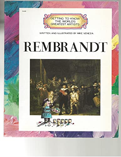 Rembrandt (Getting to Know the World's Greatest Artists)