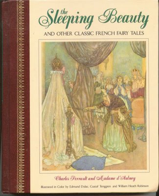 The Sleeping Beauty and Other Classic French Fairy Tales