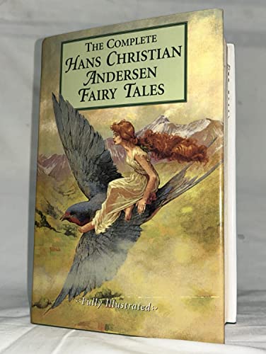 The Complete Hans Christian Andersen Fairy Tales