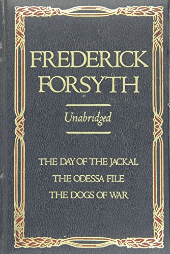 Frederick Forsyth: 3 Complete Novels