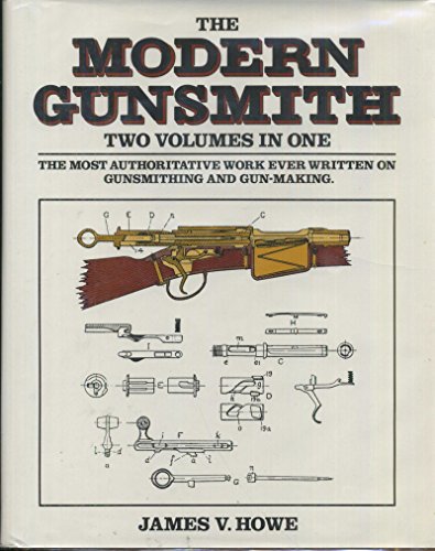 Modern Gunsmith: 2 Volumes In 1