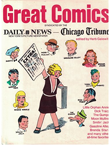 Great Comics : Syndicated by the Daily News - Chicago Tribune