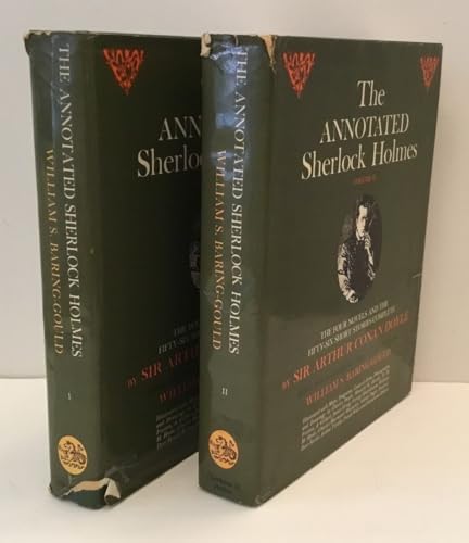 The Annotated Sherlock Holmes: The Four Novels and the Fifty-Six Short Stories Complete (2 Volume Set)