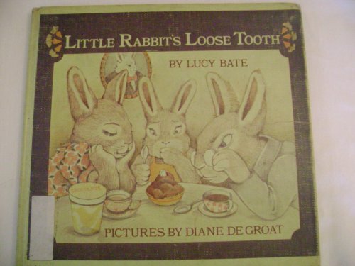 Little Rabbit's Loose Tooth