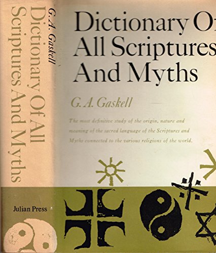 Dictionary of All Scriptures and Myths