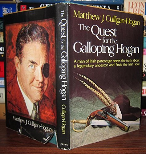 The Quest for the Galloping Hogan