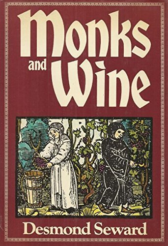 Monks and Wine