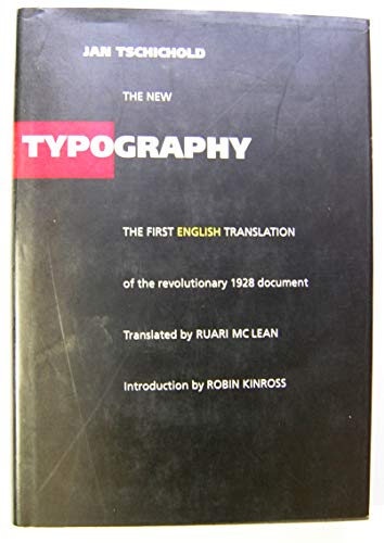 The New Typography: A Handbook for Modern Designers (1st English translation)