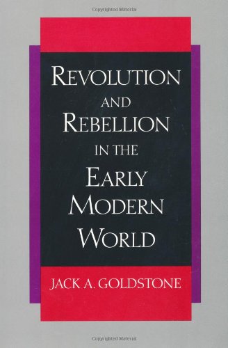 Revolution and Rebellion in the Early Modern World