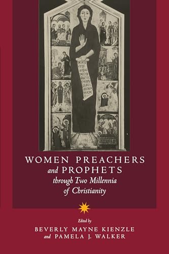 Women Preachers and Prophets through Two Millennia of Christianity