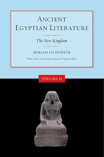 Ancient Egyptian Literature, Volume II: The New Kingdom