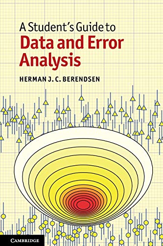 A Student's Guide to Data and Error Analysis (Student's Guides)