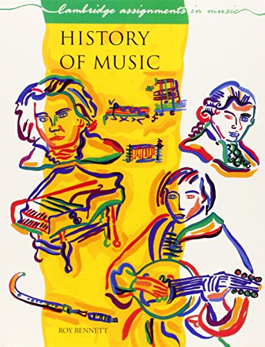 History of Music (Cambridge Assignments in Music)