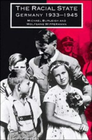 The Racial State: Germany 1933–1945