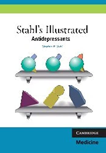 Stahl's Illustrated Antidepressants