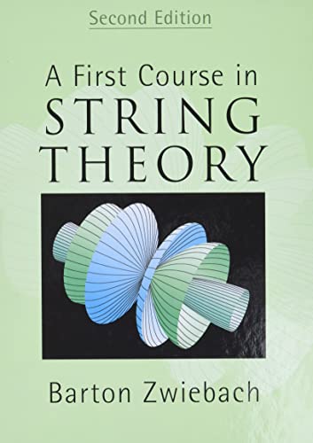 A First Course in String Theory, 2nd Edition