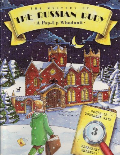 Mystery of the Russian Ruby (A Pop-Up Whodunit)