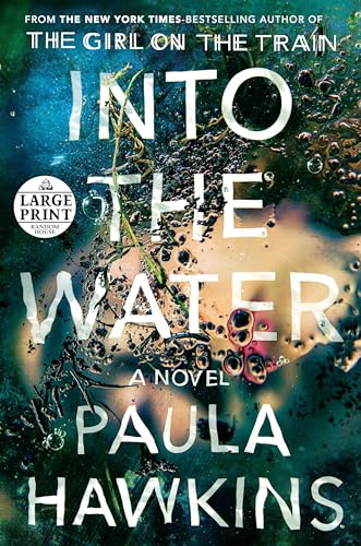 Into the Water: A Novel (Random House Large Print)