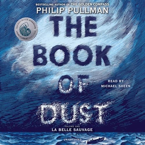 The Book of Dust: La Belle Sauvage (Book of Dust, Volume 1)