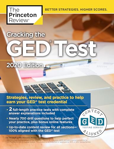 Cracking the GED Test with 2 Practice Tests, 2020 Edition: Strategies, Review, and Practice to Help Earn Your GED Test Credential (College Test Preparation)