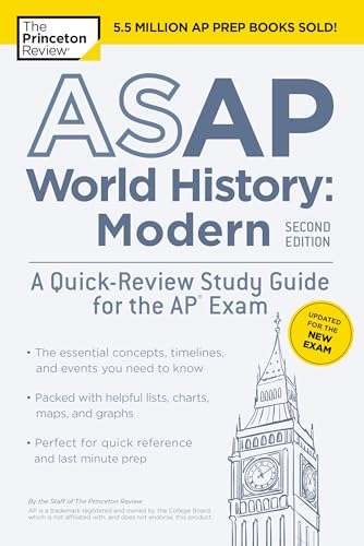 ASAP World History: Modern, 2nd Edition: A Quick-Review Study Guide for the AP Exam (College Test Preparation)