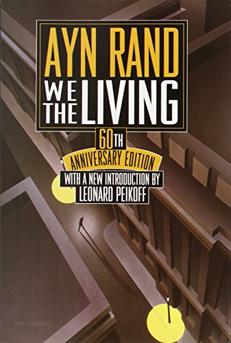 We the Living: 60th Anniversary Edition