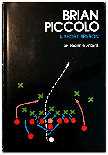 Brian Piccolo: A Short Season