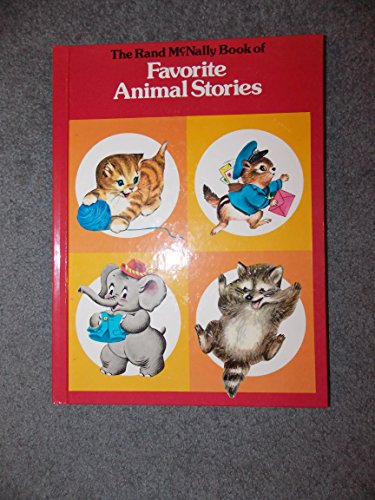 The Rand McNally Book of Favorite Animal Stories