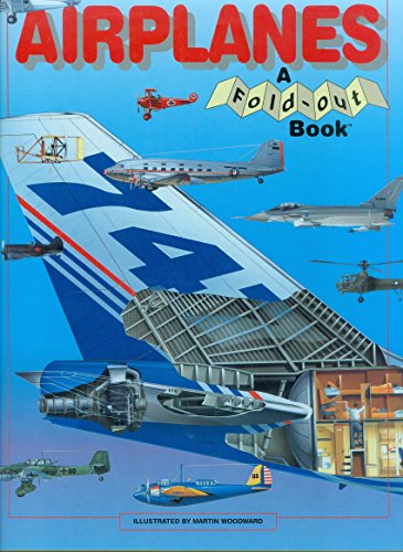 Airplanes: A Fold-Out Book