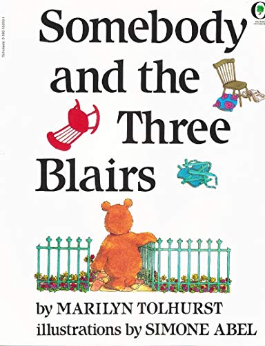 Somebody And The Three Blairs (Orchard Paperbacks)