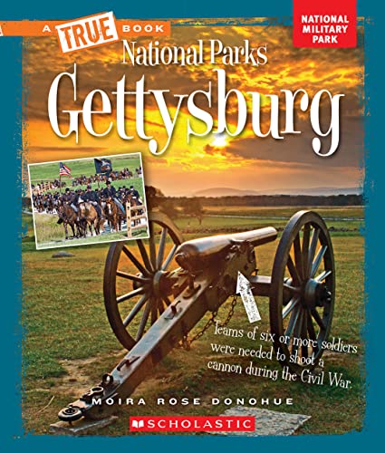 Gettysburg (A True Book: National Parks) (A True Book (Relaunch))