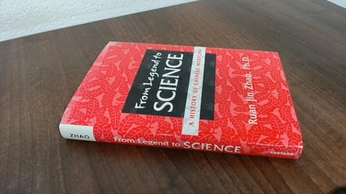 From Legend to Science: A History of Chinese Medicine