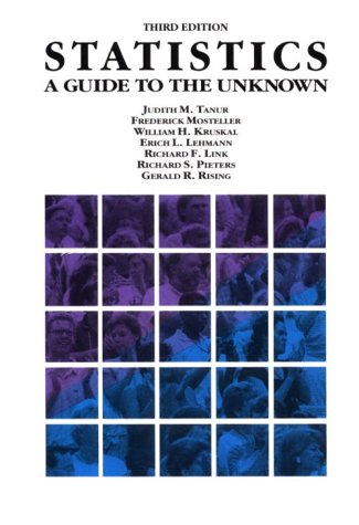 Statistics: A Guide to the Unknown