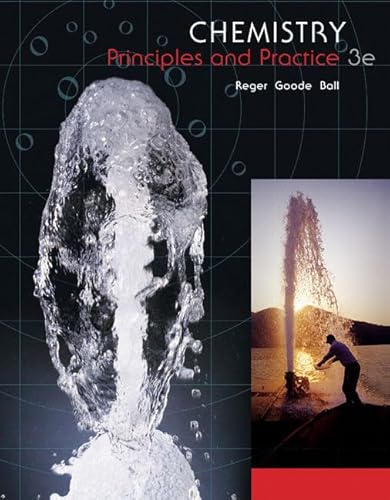 Chemistry: Principles and Practice