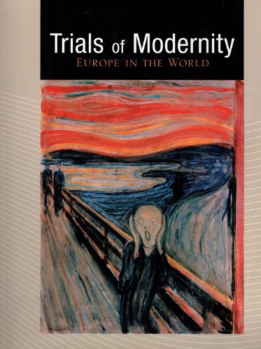 Trials of Modernity: Europe in the World