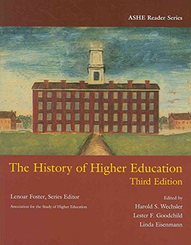 The History of Higher Education (Ashe Reader Series)