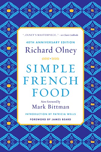 Simple French Food 40th Anniversary Edition