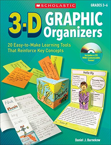 3-D Graphic Organizers: 20 Easy-to-Make Learning Tools That Reinforce Key Concepts