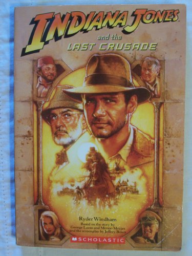 Cover of Indiana Jones and the Last Crusade by Windham, Ryder, paperback Book