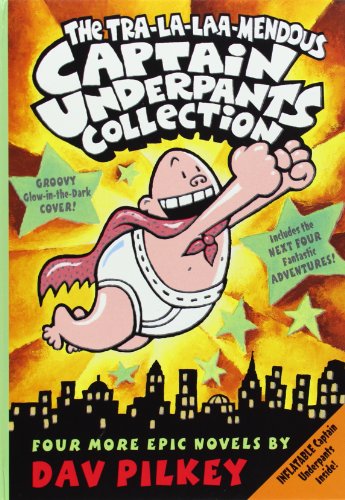 The Tra-la-laaa-mendous Captain Underpants Collection (Books 5-8)