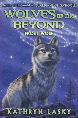 Wolves of the Beyond #4: Frost Wolf (4)