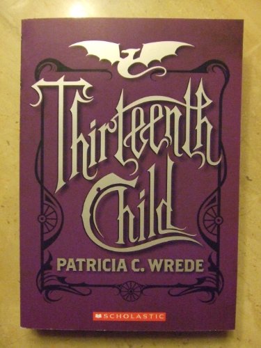 Thirteenth Child (Frontier Magic, Book 1)