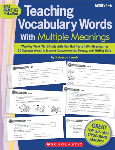 Teaching Vocabulary Words With Multiple Meanings (Grades 4–6): Week-by-Week Word-Study Activities That Teach 150+ Meanings for 50 Common Words to Improve Comprehension, Fluency, and Writing Skills