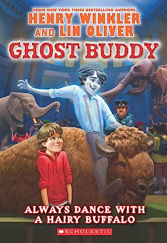 Always Dance with a Hairy Buffalo (Ghost Buddy #4) (4)