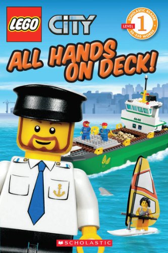 All Hands on Deck! (LEGO City, Scholastic Reader: Level 1)