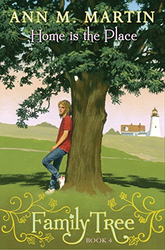 Home Is the Place (Family Tree #4) (4)
