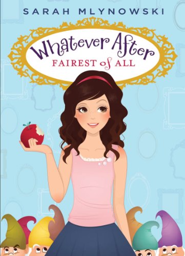 Fairest of All (Whatever After #1) (1)