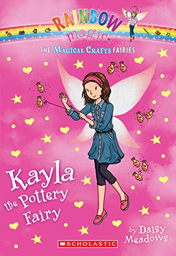 The Magical Crafts Fairies #1: Kayla the Pottery Fairy (1)