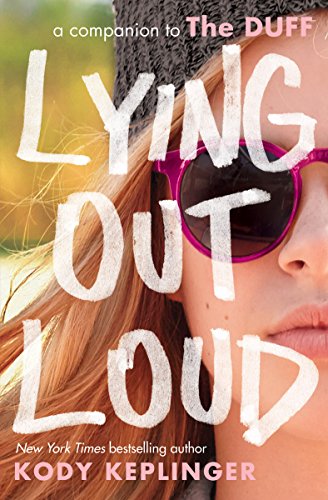Cover of Lying Out Loud: A Companion to The DUFF: A Companion to The Duff by Keplinger, Kody, paperback Book